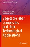 Vegetable Fiber Composites and their Technological Applications