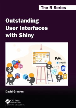 Outstanding User Interfaces with Shiny (eBook, ePUB) - Granjon, David