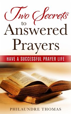 Cover Two Secrets to Answered Prayers (eBook, ePUB)