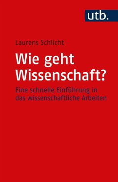 Wie geht Wissenschaft? - Schlicht, Laurens