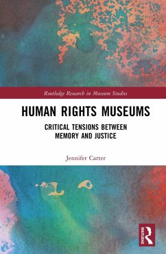 Human Rights Museums (eBook, PDF) - Carter, Jennifer