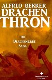 Die Drachenerde Saga 3: Drachenthron (eBook, ePUB)