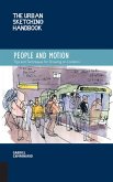 The Urban Sketching Handbook People and Motion (eBook, PDF)