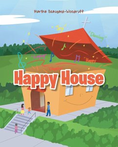 Happy House (eBook, ePUB) - Beaugard-Woodruff, Martha