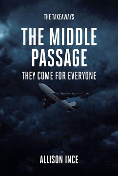 The Middle Passage (eBook, ePUB) - Ince, Allison