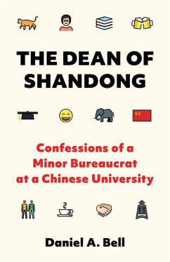 The Dean of Shandong (eBook, ePUB) - Bell, Daniel A.