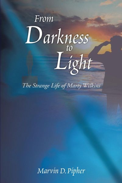 From Darkness to Light (eBook, ePUB) From Darkness to Light (eBook, ePUB)