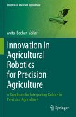 Innovation in Agricultural Robotics for Precision Agriculture