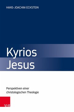 Kyrios Jesus - Eckstein, Hans-Joachim