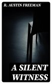 A Silent Witness (eBook, ePUB)