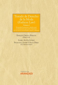 Tratado de Derecho de la Moda (Fashion Law) (eBook, ePUB) - Ortega Burgos, Enrique