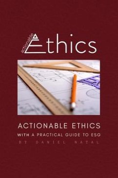 Actionable Ethics (eBook, ePUB) - Natal, Daniel