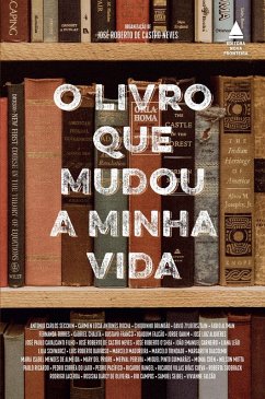O livro que mudou a minha vida (eBook, ePUB) - Neves, José Roberto de Castro