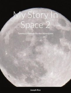 Cover My Story In Space 2: Tammy & Hannah Burden Adventures (eBook, ePUB)