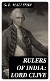 Rulers of India: Lord Clive (eBook, ePUB)