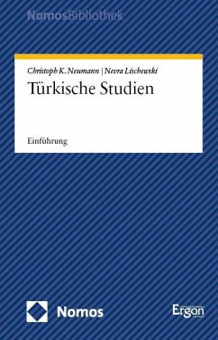Türkische Studien - Neumann, Christoph K.;Lischewski, Nevra