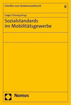 Sozialstandards im Mobilitätsgewerbe - Sozialstandards im Mobilitätsgewerbe