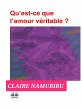 Qu'est-Ce Que L'amour Véritable?... - Bild 1
