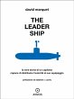 The Leader Ship. La vera storia di un... - Bild 1