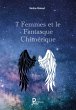7 Femmes et le Fantasque Chimérique -... - Bild 1