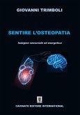 Sentire l'Osteopatia (eBook, ePUB)