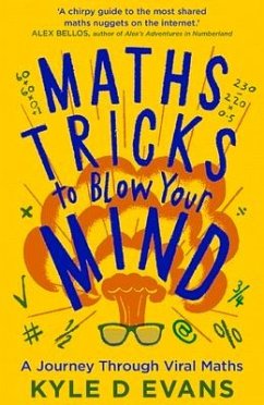 Maths Tricks to Blow Your Mind - Evans, Kyle D.