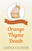 Orange Thyme Death