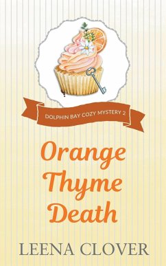 Orange Thyme Death - Clover, Leena