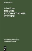 Theorie stochastischer Systeme
