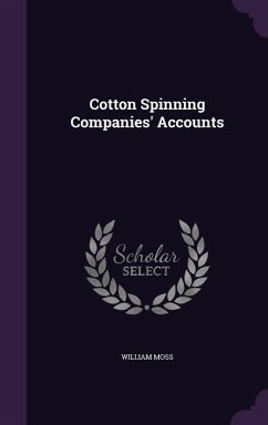 Cotton Spinning Companies' Accounts - Moss, William