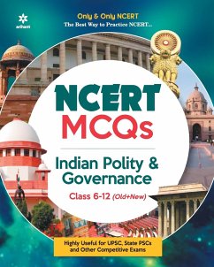 NCERT MCQs Indian Polity & Governance Class 6-12 (Old+New) - Kishore, Nihit; Singh, Rituraj