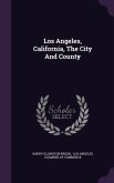 Los Angeles, California, The City And County