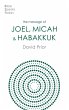 The Message of Joel, Micah and Habakkuk - Bild 1