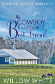 The Cowboy Billionaire's Best Friend