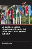 La politica estera nigeriana e il ruolo dei think tank: Uno studio sul NIIA