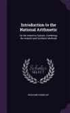 Introduction to the National Arithmetic: On the Inductive System; Combining the Analytic and Synthetic Methods