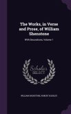 The Works, in Verse and Prose, of William Shenstone: With Decorations, Volume 1