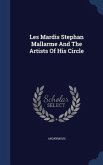 Les Mardis Stephan Mallarme And The Artists Of His Circle