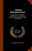 ... William Richardson Davie: A Memoir by J. G. De Roulhac Hamilton, Ph.D., Followed by His Letters, With Notes by Kemp P. Battle, Ll.D, Volumes 2-8