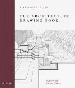 The Architecture Drawing Book: RIBA Collections - Hind, Charles; Orsini, Fiona; Pugh, Susan