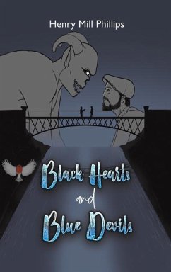 Black Hearts and Blue Devils - Phillips, Henry Mill