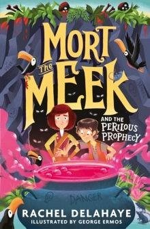 Cover Mort the Meek and the Perilous Prophecy