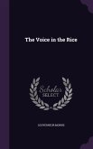 The Voice in the Rice