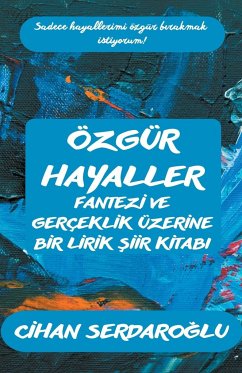 Özgür Hayaller - Serdaro¿lu, Cihan