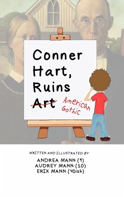 Conner Hart, Ruins Art (American Gothic) - Mann, Erik; Mann, Audrey; Mann, Andrea