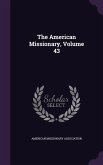 The American Missionary, Volume 43