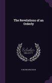 The Revelations of an Orderly