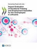 Impact Evaluation of Vocational Training and Employment Subsidies for the Unemployed in Lithuania