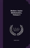 Modern Junior Mathematics, Volume 3