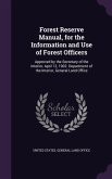FOREST RESERVE MANUAL FOR THE